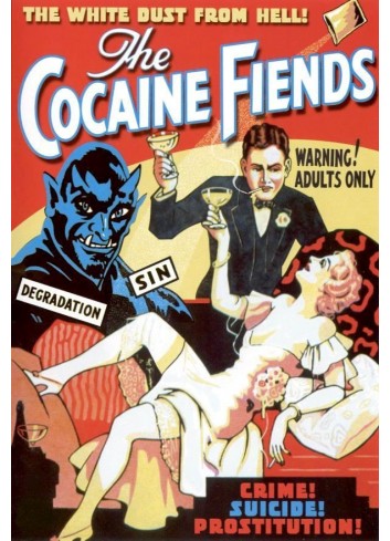 Cocaine Fiends Poster 35X50