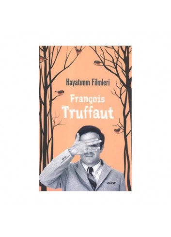 Hayatımın Filmleri Truffaut (Kitap)