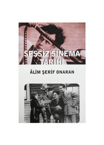 History of Silent Cinema - Alim Şerif Onaran (Turkish Book)