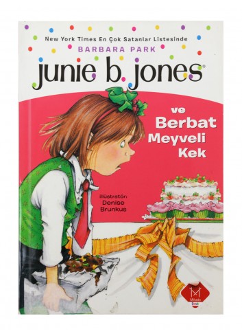 Junie B. Jones and the Terrible Fruitcake Children's Book